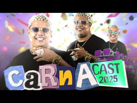 CARNACAST 2025 - DJ RD DE SÃO MATEUS