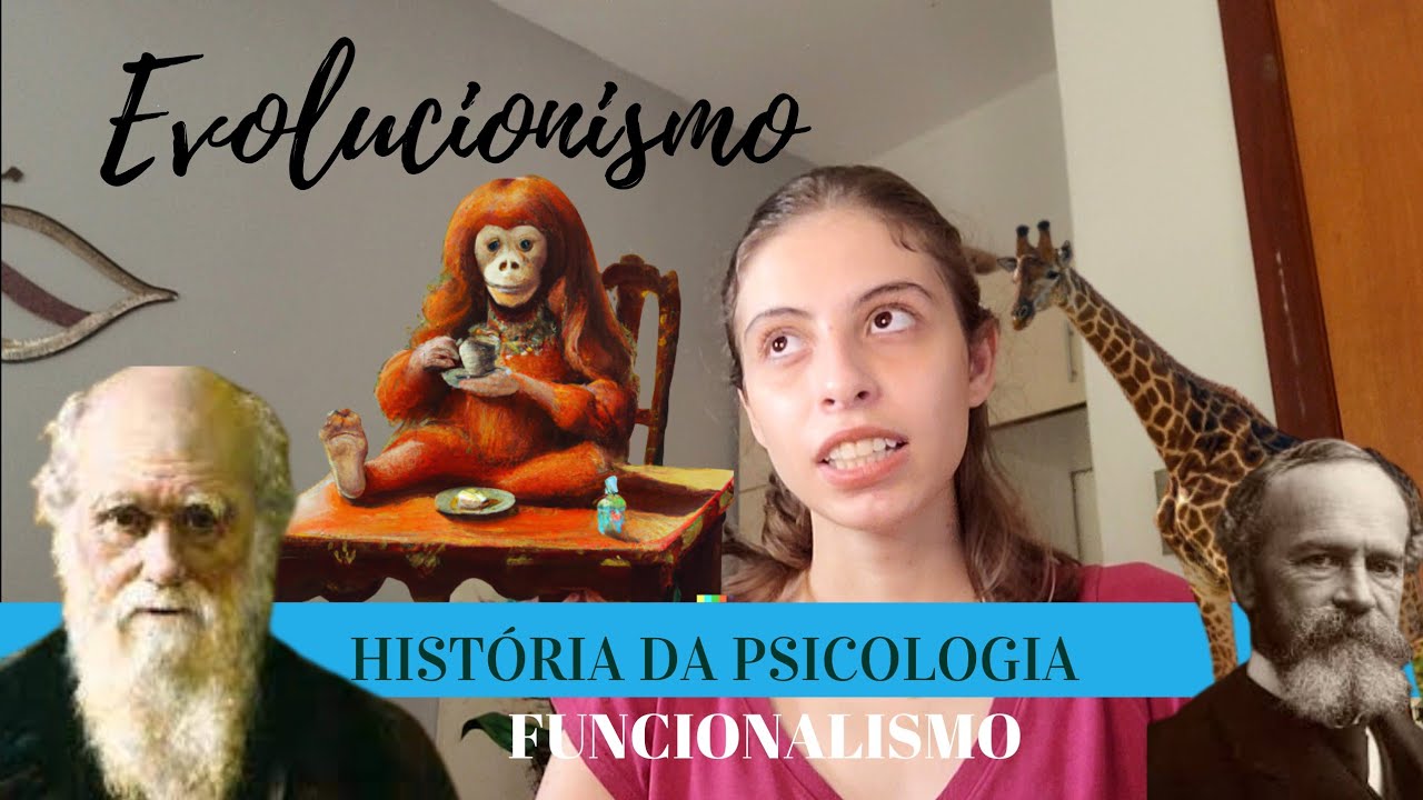 Darwin e a Psicologia Funcionalista- História da Psicologia