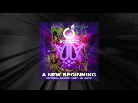 Scope DJ - A New Beginning (Official Rebirth Festival 2013 Anthem)