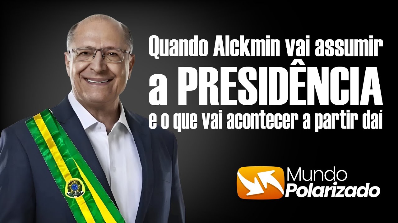 Quando Alckmin vai assumir a PRESIDÊNCIA e o que vai acontecer com o Brasil a partir daí