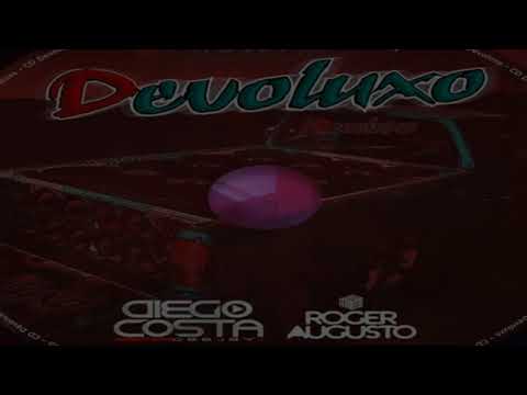 12-CD-DEVOLUXO_-_FUNK__18_-_DJROGER_AUGUSTO_E_DJDIEGO_COSTA_