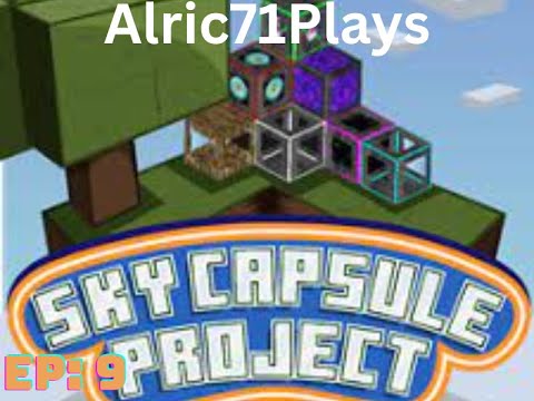 Sky Capsules Project Ep: 9 To the Nether