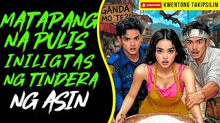 MATAPANG NA PULIS NA INILIGTAS NG DALAGANG TINDERA NG ASIN | Kwentong Aswang True Story