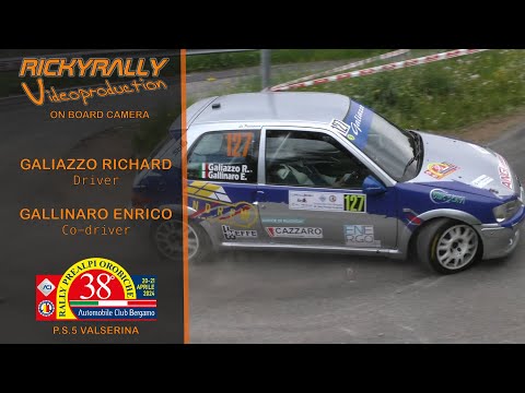 OBC GALIAZZO - GALLINARO // 38° Rally Prealpi Orobiche 2024 // P.S.5 Valserina