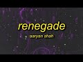 1 HOUR Aaryan Shah Renegade Slowedtiktok Version Lyrics Ooh Should Ve Listened To Them