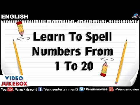 Learn To Spell Numbers 1-20 | Math Made Easy | Kindergarten Maths For Kids | Kids Special
