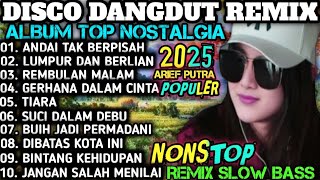 Download lagu ALBUM REMIX DISCO DANGDUT VIRAL TIKTOK 2025‼️SPESIAL ALBUM POP NOSTALGIA KENANGAN POPULER FULL BASS mp3