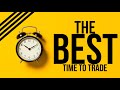 STOP Wasting Your TIME Best Time Of Day To Trade