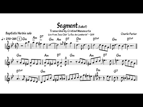 Baptiste Herbin - Segment, take 1 (transcription)