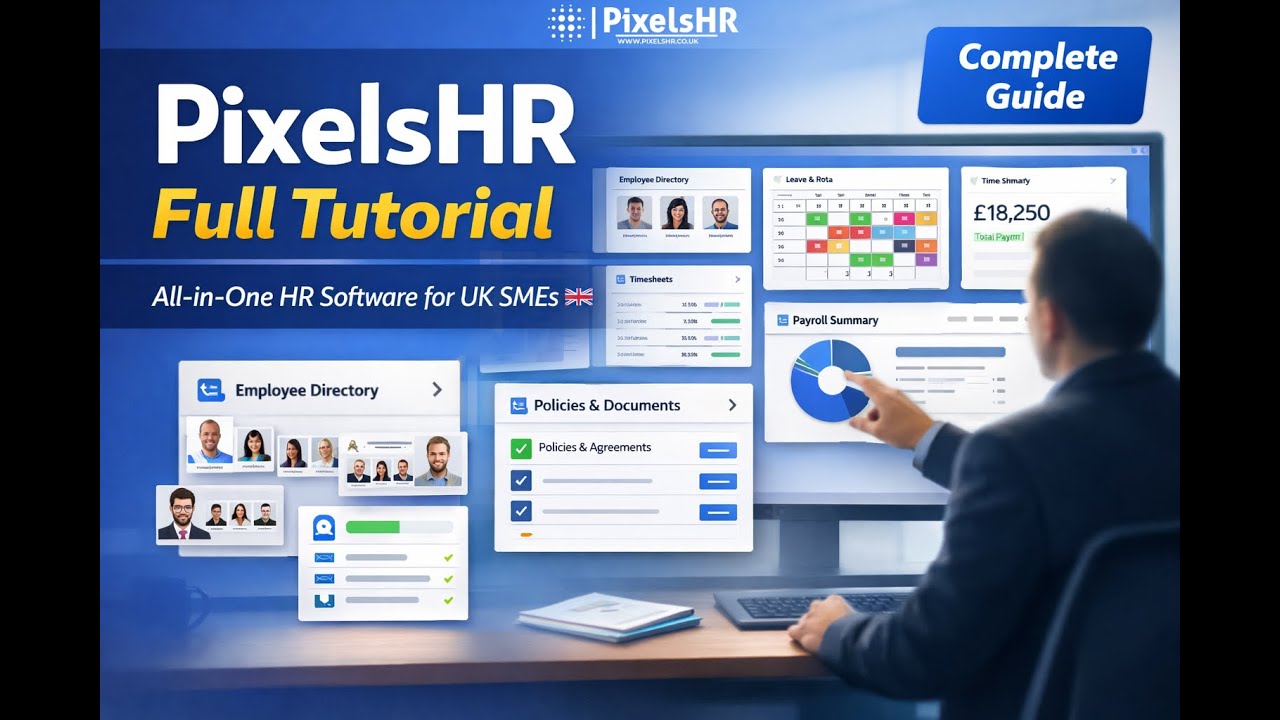 PixelsHR Full Tutorial | All-in-One HR Software for UK SMEs