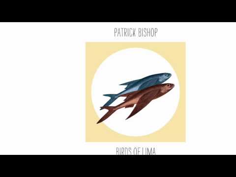 Patrick Bishop - Steps