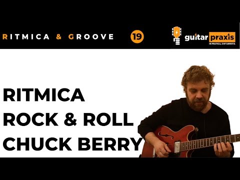 Ritmica & Groove, 19: Ritmica ROCK & ROLL (Cuck Berry)