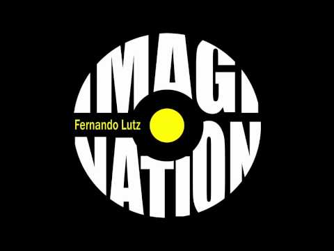 Fernando Lutz - Imagination (Original Mix) [UDTK Records]