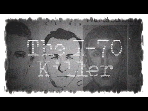 The I-70 Killer