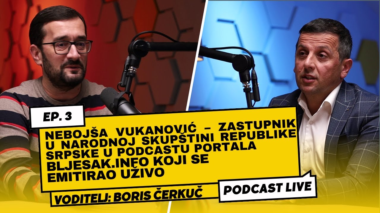 Nebojša Vukanović - u podcastu portala Bljesak.info koji se emitirao uživo