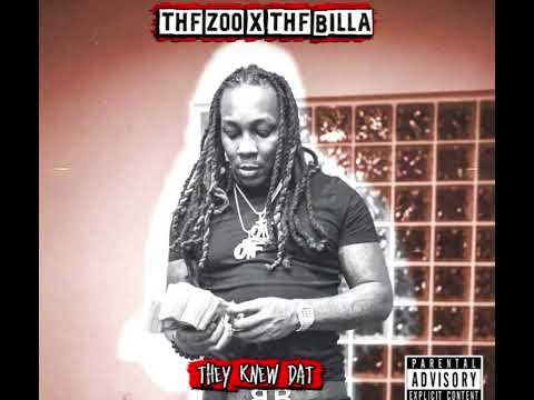 THF BAYZOO & THF BILLA “They Knew Dat” OFFICIAL AUDIO 