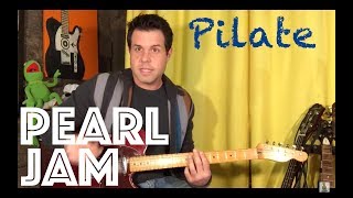 Guitar Lesson: How To Play Pilate By Pearl Jam