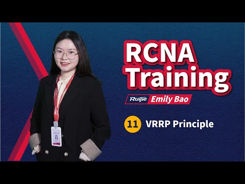 RCNA | Ruijie Training | 11-2 VRRP Principle