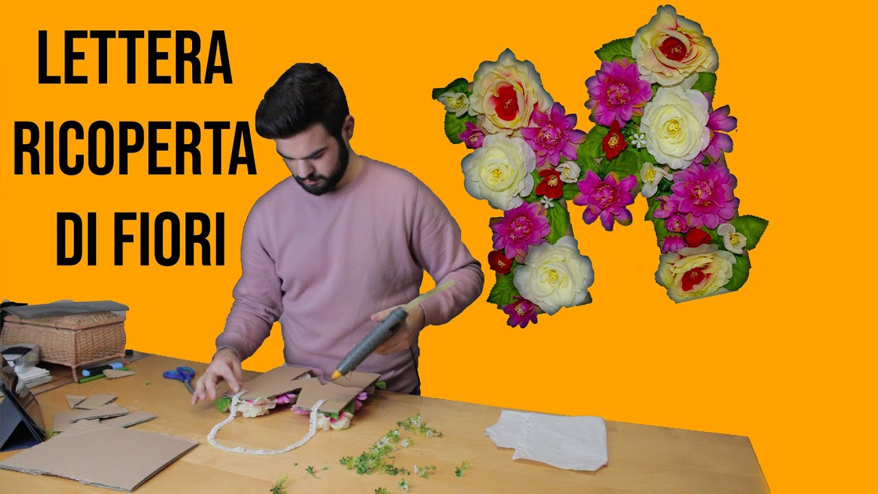 Watch Now DIY - Lettera di fiori DIY - Lettera di fiori