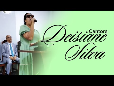 Deisiane Silva - LOUVANDO A DEUS COM ALEGRIA NO PRESÍDIO DE SALGUEIRO-PE | IEADPE SALGUEIRO