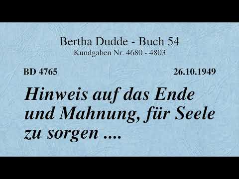 BD 4765 - HINWEIS AUF DAS ENDE UND MAHNUNG, FÜR SEELE ZU SORGEN ....