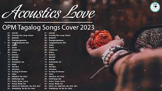 Best Of OPM Acoustic Love Songs 2023 Playlist Top Tagalog Acoustic Songs Cover Of All Time 298 Mp4 3GP & Mp3