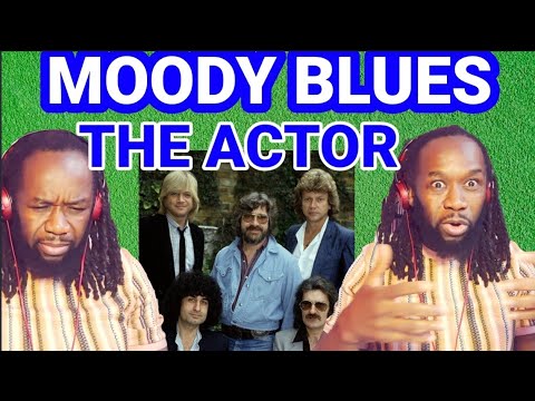 They delivered yet again! MOODY BLUES - THE ACTOR REACTION - First time hearing