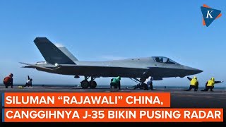 China Ungkap Teknologi Jet J-35, Siluman "Rajawali" Bikin Pusing Radar Musuh