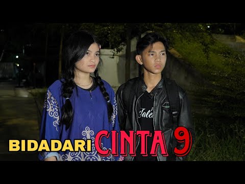 BIDADARI CINTA 9 || FILM BELADIRI INDONESIA