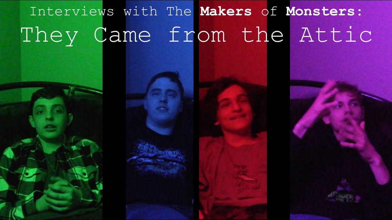 Interviews with the Makers of Monsters: They Came from the Attic