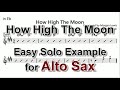 How High the Moon   Easy Solo Example for Alto Sax