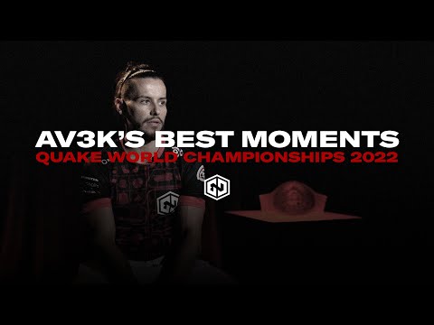 Av3k's Best Frags - Quake World Championship 2022