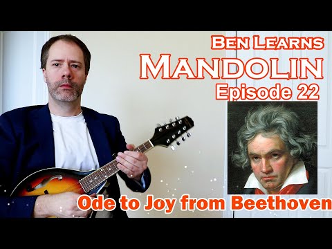 Ben Learns Mandolin - Episode 22 - Ode to Joy
