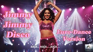 Download lagu Jimmy Jimmy Aaja Disco- High Energy Party DJ Mix | 80s Bollywood Disco | Bappi Lahiri mp3