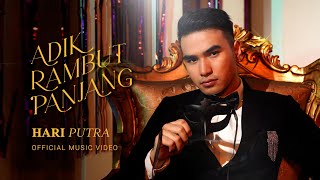 Download lagu Hari Putra - Adik Rambut Panjang | mp3 Download lagu Hari Putra - Adik Rambut Panjang | mp3
