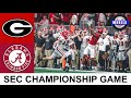 #3 Alabama vs #1 Georgia Highlights | SEC Championship Game | 2021 College Football Highlights