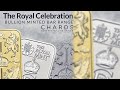 The Royal Celebration Minted Bullion Bars