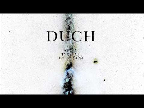 KRUEL x TVRNFLX x AstralKid22 - DUCH