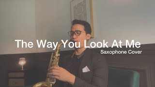 Download lagu The Way You Look At Me - Nyoman P, Andi Rianto (Saxophone Cover By Dori Wirawan) mp3