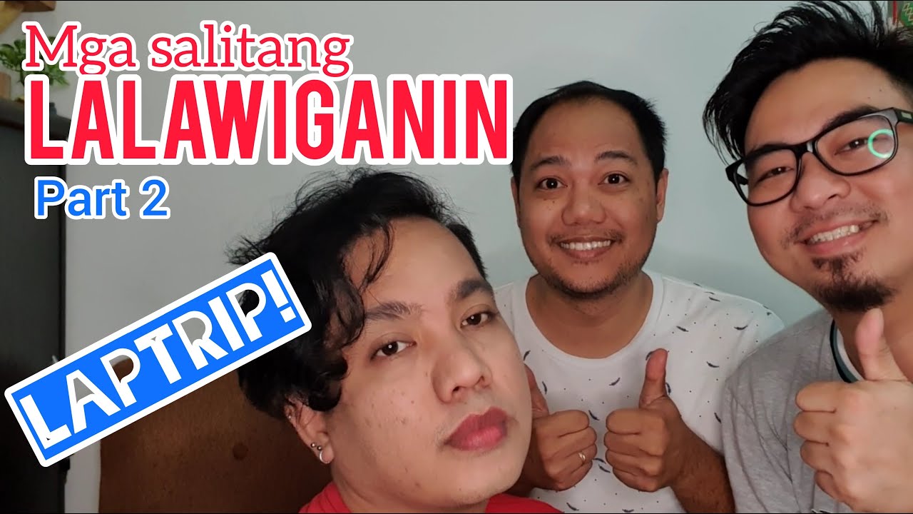 MGA SALITANG LALAWIGANIN: LAPTRIP TO!