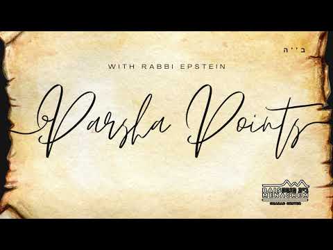 PARSHA POINTS FOR THE DAY | Vayigash Friday