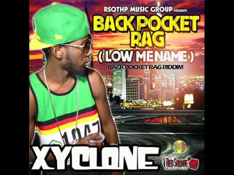 Xyclone - Back Pocket Rag [Oct 2012] [RSQTHP Music Group]