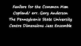 Fanfare for the Common Man Copland/arr. Gary Anderson