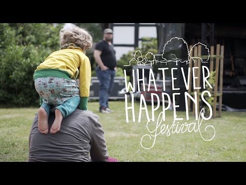 Whatever Happens Festival 2019 [Aftermovie]
