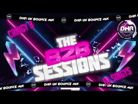 CRAIGY B - B2B SESSIONS PART ONE FT DJ SINGYS - 🔥DHR Bounce DJ Mix 2026🔥