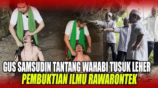 Download lagu GUS SAMSUDIN PROVES RAWARONTEK KNOWLEDGE TO WAHABIS mp3