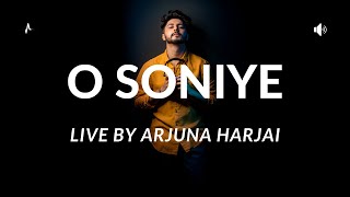 O Soniye Live | Arjuna Harjai ft Veljon Noronha &amp; Omkar Sulankhe