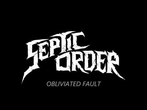 Septic Order - Obliviated Fault