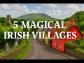 5 Magical Villages In Ireland You NEED To Visit Hidden Gems You Ll Fall In Love With