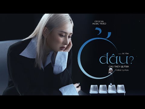 Ở đâu - Chu Thúy Quỳnh